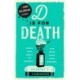 D is for Death: meet the most entertaining and intriguing new detective since Enola Holmes, now longlisted for the CWA Gold Dagger award