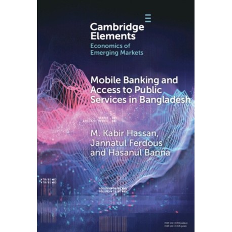 Mobile Banking and Access to Public Services in Bangladesh: Influencing Issues and Factors