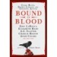 Bound in Blood