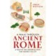 A Walk Through Ancient Rome: A Tour of the Historical Sites That Shaped the City