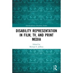 Disability Representation in Film, TV, and Print Media