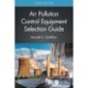 Air Pollution Control Equipment Selection Guide