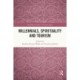 Millennials, Spirituality and Tourism