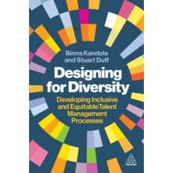 Designing for Diversity: Developing Inclusive and Equitable Talent Management Processes