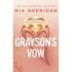 Grayson's Vow: A spicy marriage-of-convenience romance