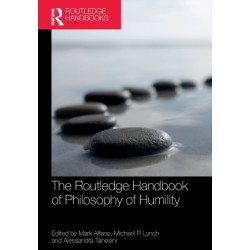 The Routledge Handbook of Philosophy of Humility