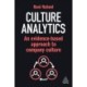 Culture Analytics: An Evidence-Based Approach to Company Culture
