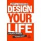 Design Your Life: Your Career, Your Way