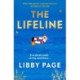 The Lifeline: The big-hearted and life-affirming read about the power of friendship