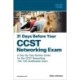 31 Days Before your Cisco Certified Support Technician (CCST) Networking 100-150 Exam: A Day-By-Day Review Guide for the CCST-Networking Certification Exam