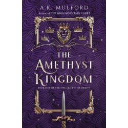 The Amethyst Kingdom
