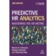 Predictive HR Analytics: Mastering the HR Metric