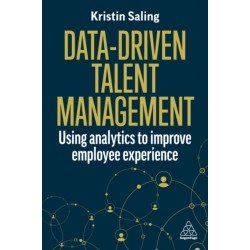 Data-Driven Talent Management: Using Analytics to Improve Employee Experience