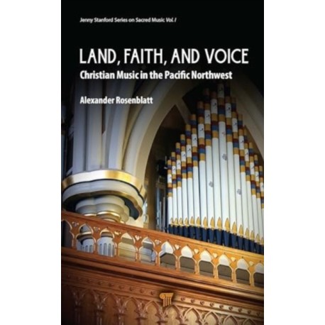 Land, Faith, and Voice: Christian Music in the Pacific Northwest