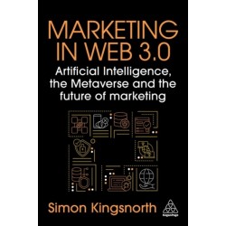Marketing in Web 3.0: Artificial Intelligence, the Metaverse and the Future of Marketing