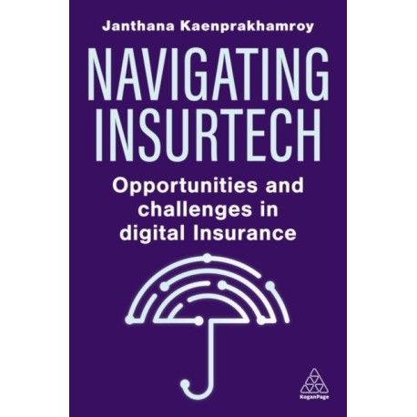 Navigating Insurtech: Opportunities and Challenges in Digital Insurance