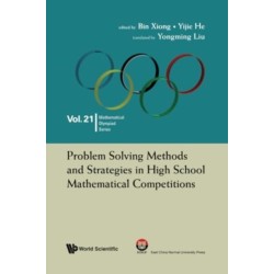 Problem Solving Methods And Strategies In High School Mathematical Competitions