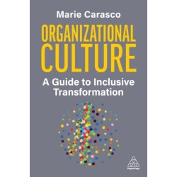 Organizational Culture: A Guide to Inclusive Transformation
