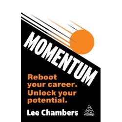Momentum: 13 Ways to Unlock Your Potential