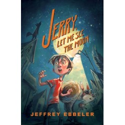 Jerry, Let Me See the Moon