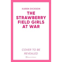 Strawberry Field Girls at War