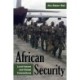 African Security: Local Issues and Global Connections