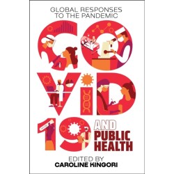 COVID-19 and Public Health: Global Responses to the Pandemic