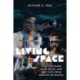 Living Space: John Coltrane, Miles Davis and Free Jazz, From Analog to Digital