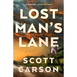 Lost Man's Lane: A Novel