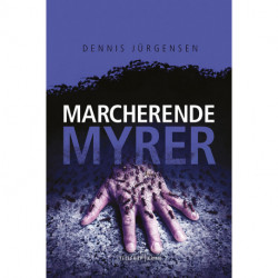 En Roland Triel-krimi -4: Marcherende Myrer