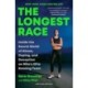 The Longest Race: Inside the Secret World of Abuse, Doping, and Deception on Nike's Elite Running Team