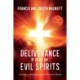 Deliverance from Evil Spirits: A Guide to Freedom from the Demonic Realm