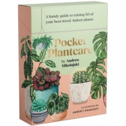 Pocket Plantcare: A handy guide to raising 50 of your best-loved indoor plants