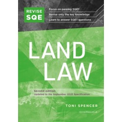 Revise SQE Land Law: SQE1 Revision Guide