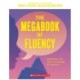 The Megabook of Fluency