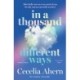 In a Thousand Different Ways