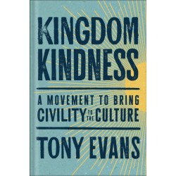Kingdom Kindness: A Movement to Bring Calm to the Culture