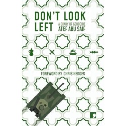 Don't Look Left: A Diary of Genocide