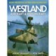 Westland Aircraft & Rotorcraft: Secret Projects & Cutting-Edge Technology