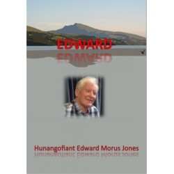 Mae'n Wlad i Mi - Edward Morus Jones: Hunangofiant Edward Morus Jones