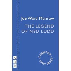 The Legend of Ned Ludd