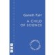 A Child of Science