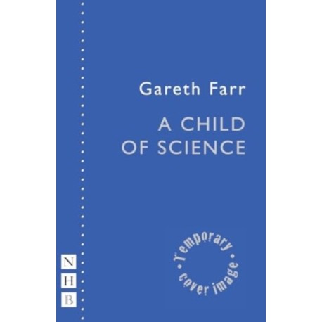 A Child of Science