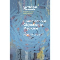 Conscientious Objection in Medicine