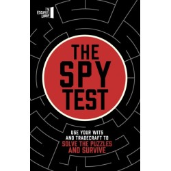 The Spy Test: Use your wits and tradecraft to solve the puzzles