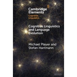 Cognitive Linguistics and Language Evolution