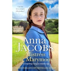 Mistress of Marymoor: A compelling Georgian romantic saga