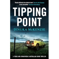 Tipping Point: A tense and atmospheric Australian crime thriller