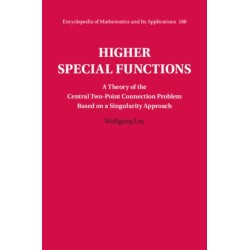 Higher Special Functions: A Theory of the Central Two-Point Connection Problem Based on a Singularity Approach