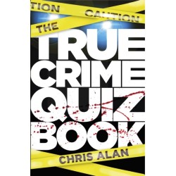 The The True Crime Quiz Book
